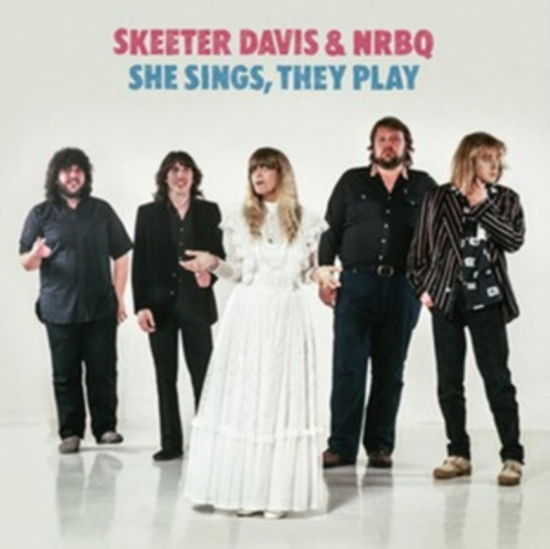 She Sings They Play - Skeeter Davis & Nrbq - Music - OMNIVORE RECORDINGS - 0810075113969 - June 7, 2024