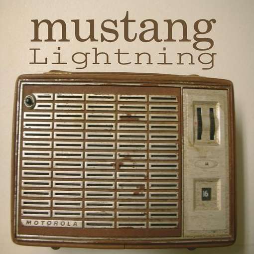 Cover for Mustang Lightning · Texas Radio (CD) (2011)