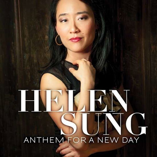 Anthem For A New Day - Helen Sung - Musique - CONCORD JAZZ - 0888072344969 - 17 février 2014