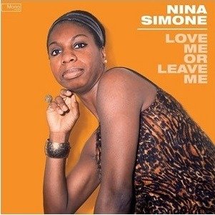 Love Me or Leave Me - Vinylbag - Nina Simone - Music - JAZZ - 3596973648969 - June 12, 2019