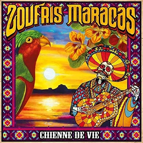 Cover for Zoufris Maracas · Chienne De Vie (LP) (2019)