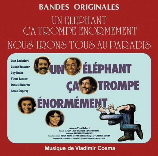 Nous Irons Tous Au Paradis / Un Elephant Ca Trompe Enormement - Vladimir Cosma - Musique - WAGRAM - 3596973945969 - 25 mars 2022