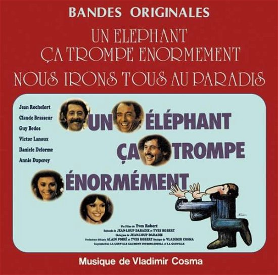 Cover for Vladimir Cosma · Nous Irons Tous Au Paradis / Un Elephant Ca Trompe Enormement (LP) (2022)