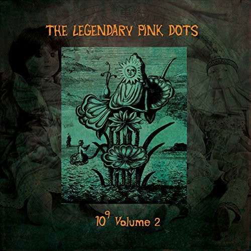 10 To The Power Of 9 V.2 - Legendary Pink Dots - Musik - RUSTBLADE - 4250137202969 - 5. december 2014