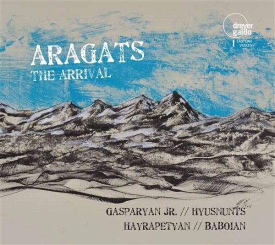 Cover for Komitas / Aragats / Gasparyan Jr. / Hyusnunts · Aragats: Arrival (CD) (2016)