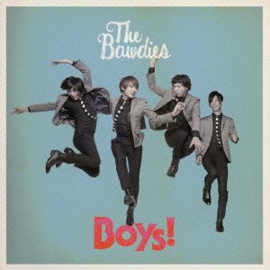 Cover for The Bawdies · Boys! (CD) [Japan Import edition] (2014)