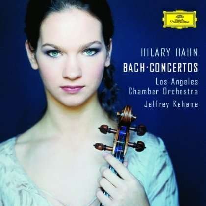 Cover for Hilary Hahn · J.s.bach: Violin Concertos (CD) (2011)