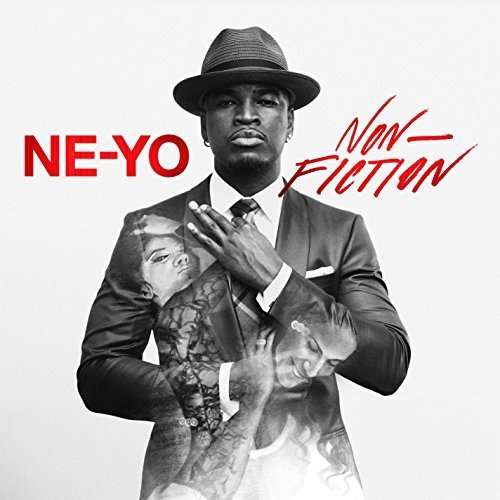 Non Fiction - Ne-yo - Muzyka - IMT - 4988005862969 - 28 stycznia 2015