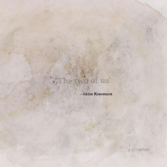 Cover for Akira Kosemura · The Two Of Us (CD) [Japan Import edition] (2023)