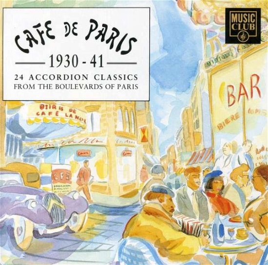 Cover for Cafe De Paris 1930-41 / Variou (CD) (1993)