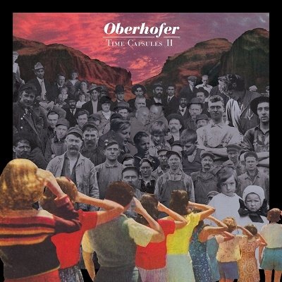 Cover for Oberhofer · Time Capsules II (CD) (2012)