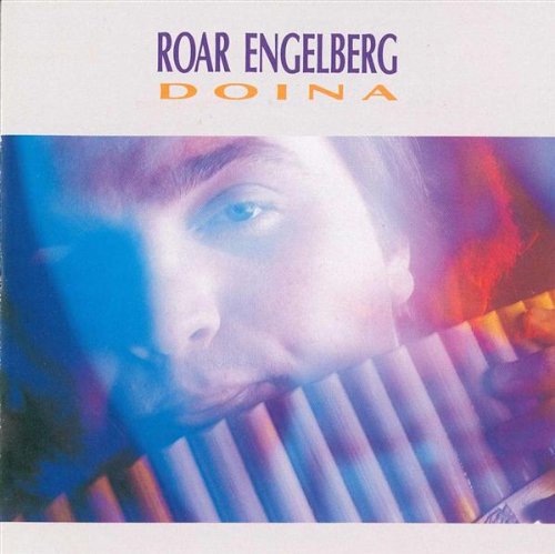 Doina - Roar And Primas Engelberg - Music - KIRKELIG KULTURVERKSTED - 7029971900969 - February 24, 2011
