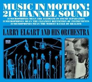 Cover for Elgart, Larry &amp; His Orchestra · Music In Motion! / More Music In Motion! (CD) (2017)