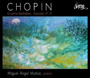 Cover for Chopin / Munoz,miguel Angel · Four Ballades / Sonata No 3 (CD) [Japan Import edition] (2013)