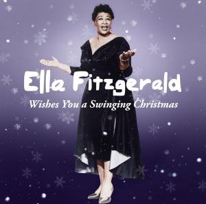 Cover for Ella Fitzgerald · Wishes You A Swinging Christmas (CD) [Bonus Tracks edition] (2012)