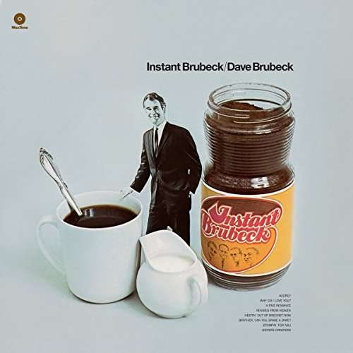 Cover for Dave Brubeck · Instant Brubeck + 1 Bonus Track (LP) [Remastered edition] (2017)