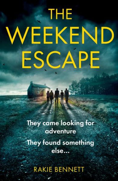 Cover for Rakie Bennett · The Weekend Escape (Paperback Book) (2022)