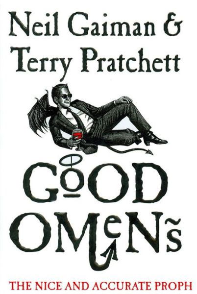 Cover for Neil Gaiman · Good Omens: The Nice and Accurate Prophecies of Agnes Nutter, Witch (Innbunden bok) (2006)