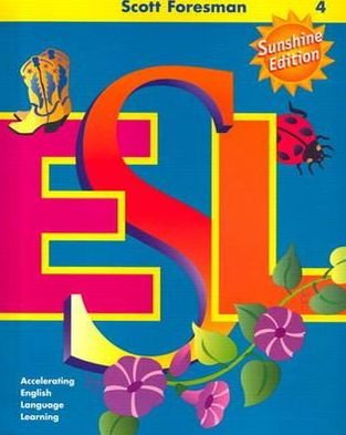 Cover for Cummins · Scott Foresman ESL, Grade 4 Tea (Bog) (2000)