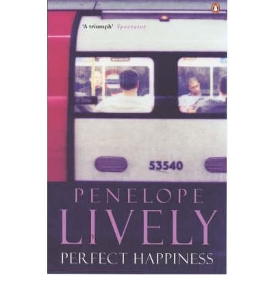 Cover for Penelope Lively · Perfect Happiness (Taschenbuch) (1985)