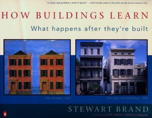 Cover for Stewart Brand · How Buildings Learn: What Happens After They're Built (Paperback Bog) [Reprint edition] (1995)