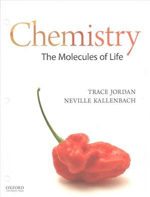 Chemistry - Trace Jordan - Libros - Oxford University Press - 9780190655969 - 1 de febrero de 2017