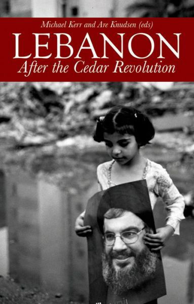 Cover for Are Knudsen · Lebanon: After the Cedar Revolution (Taschenbuch) (2014)