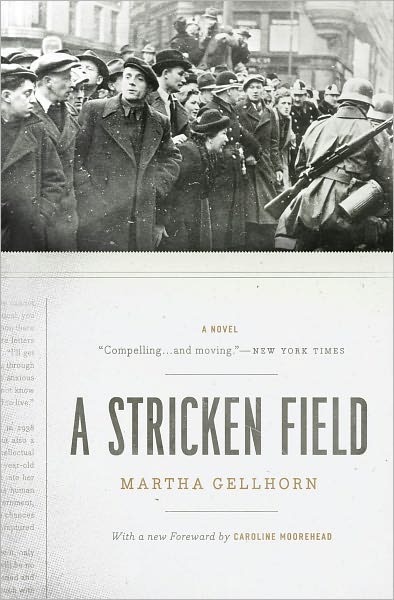 Cover for Martha Gellhorn · A Stricken Field: A Novel (Paperback Book) (2011)