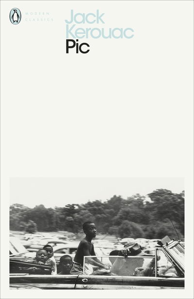 Cover for Jack Kerouac · Pic - Penguin Modern Classics (Paperback Book) (2019)