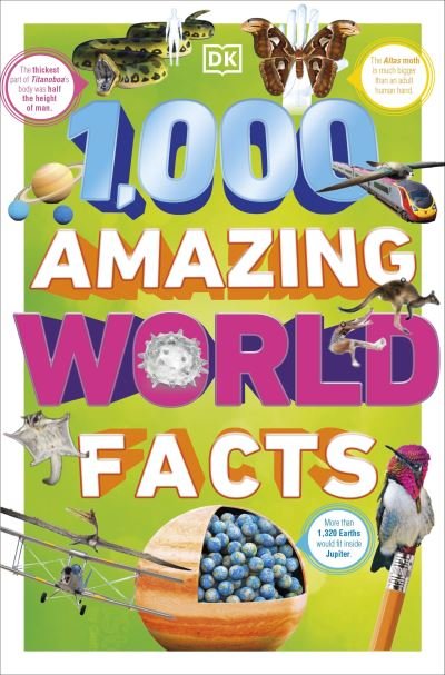Cover for Dk · 1,000 Amazing World Facts - DK 1,000 Amazing Facts (Paperback Book) (2024)