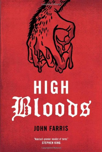 Cover for John Farris · High Bloods (Paperback Book) [First edition] (2009)