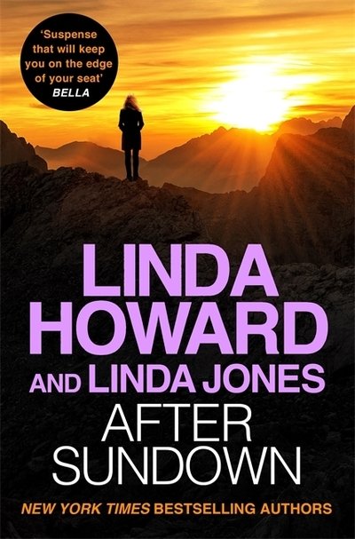 Cover for Linda Howard · After Sundown: an irresistibly gripping romantic thriller (Paperback Book) (2020)