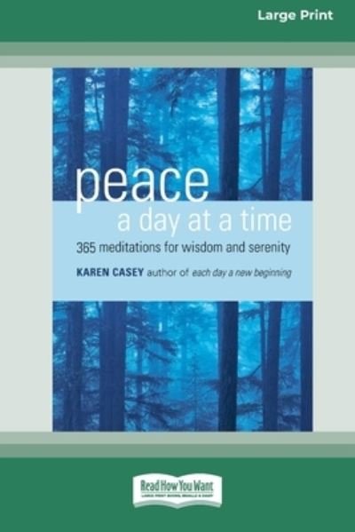 Cover for Karen Casey · Peace a Day at a Time (Paperback Book) (2011)