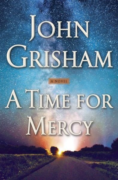 Cover for John Grisham · Time for Mercy (Hardcover Book) (2020)