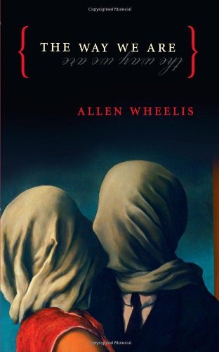 Cover for Allen Wheelis · The Way We Are (Pocketbok) (2024)
