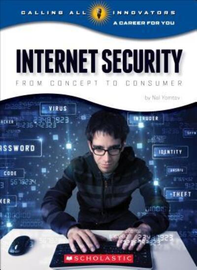 Cover for Nelson Yomtov · Internet Security From Concept to Consumer (Book) (2015)