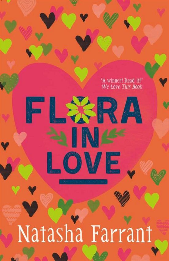 Cover for Natasha Farrant · Flora in Love: COSTA AWARD-WINNING AUTHOR - A Bluebell Gadsby Book (Paperback Bog) [Main - Re-issue edition] (2015)