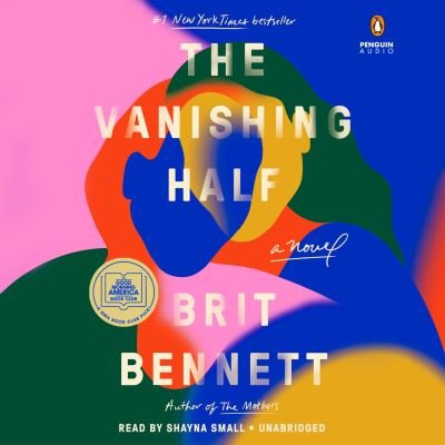 Cover for Brit Bennett · The Vanishing Half: A Novel (Lydbog (CD)) (2021)