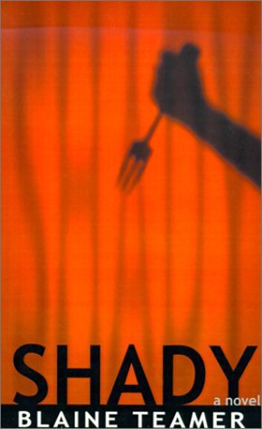 Cover for Blaine Teamer · Shady (Taschenbuch) (2000)