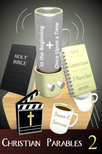 Cover for Jwyan C. Johnson · Christian Parables 2 (Volume 2) (Pocketbok) (2014)
