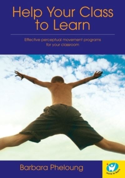 Cover for Barbara Pheloung · Help Your Class to Learn (Paperback Book) (2019)