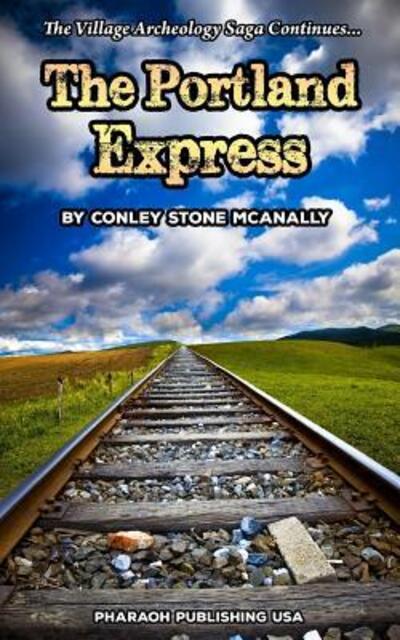 Cover for Conley Stone McAnally · The Portland Express (Pocketbok) (2016)