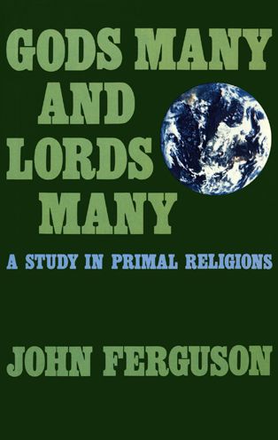 Cover for John Ferguson · Gods many and lords many (Book) (1982)