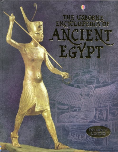 Cover for Gill Harvey · Encyclopedia of Ancient Egypt - Usborne Internet-linked Reference (Hardcover Book) (2008)
