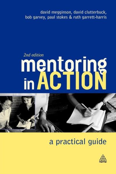 Cover for David Megginson · Mentoring In Action: A Practical Guide for Managers (Paperback Book) [2 Revised edition] (2005)