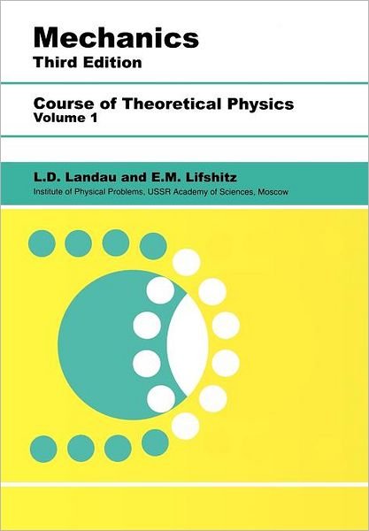 Cover for Landau, L D (Institute of Physical Problems, U.S.S.R. Academy of Sciences) · Mechanics: Volume 1 (Paperback Book) (1982)