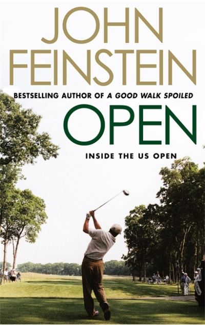 Cover for John Feinstein · Open: Inside the Ropes at Bethpage Black (Paperback Book) [New edition] (2004)