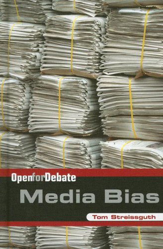 Cover for Thomas Streissguth · Media Bias (Open for Debate) (Hardcover Book) (2007)