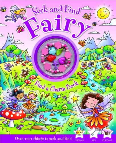 Cover for Rachel Elliot · Seek and Find Fairy: Find a Charm Book (Inbunden Bok) [Nov edition] (2014)