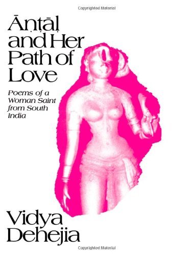 Cover for Vidya Dehejia · Antal and Her Path of Love (Suny Series in African American Studies) (Paperback Bog) (1990)